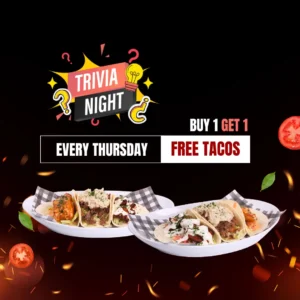 Every Thursday, Tacos & Trivia Night